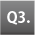Q3.