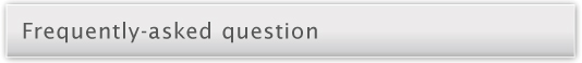 Frequently- asked question
