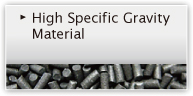 High Specific Gravity Material